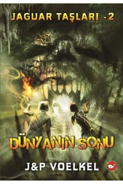 Beyaz Balina Yayınları Jaguar Taşları - 2: Dünyanın Sonu