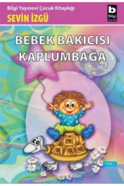 Bilgi Yayınevi Bebek Bakıcısı Kaplumbağa