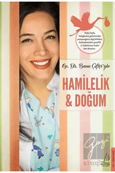 Destek Yayınları Hamilelik & Doğum Destek Yayınları , Banu Çiftçi