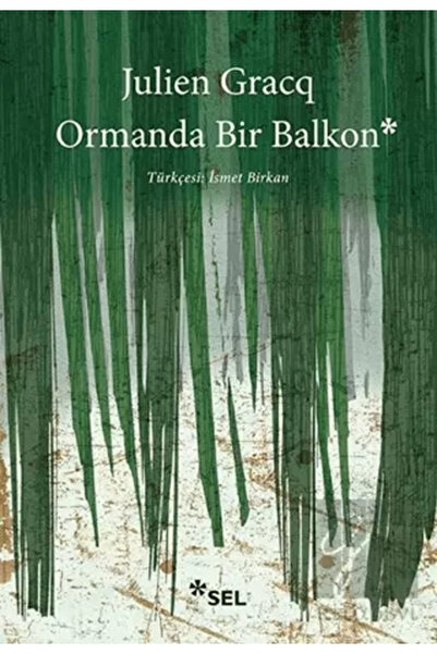 Sel Yayıncılık Ormanda Bir Balkon
