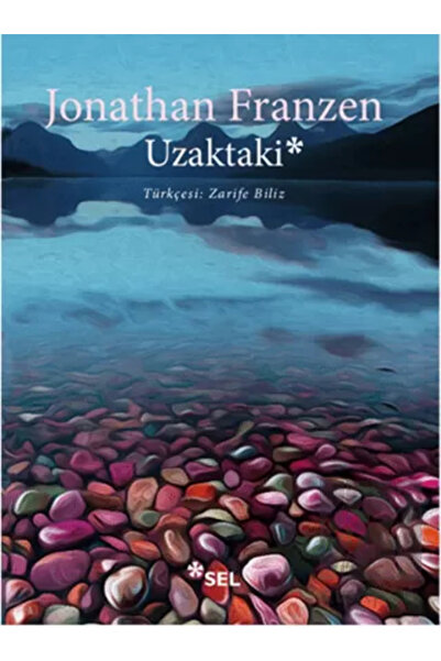 Sel Yayıncılık Uzaktaki Jonathan Franzen Kitabı 287 Sayfa