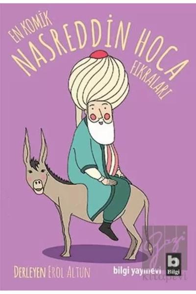 Bilgi Yayınevi En Komik Nasreddin Hoca Fıkraları