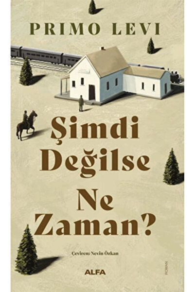 Alfa Yayınları Şimdi Değilse Ne Zaman?