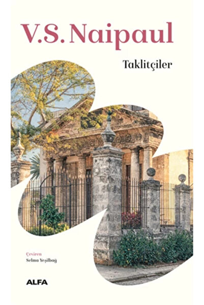 Alfa Yayınları Taklitçiler / V. S. Naipaul / Alfa Yayınları / 9786253890407