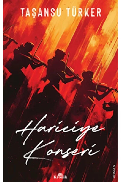 Kronik Kitap Hariciye Konseri