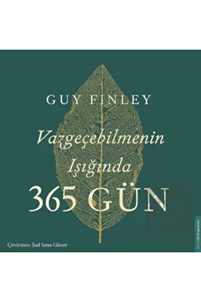 Destek Yayınları Vazgeçebilmenin Işığında 365 Gün