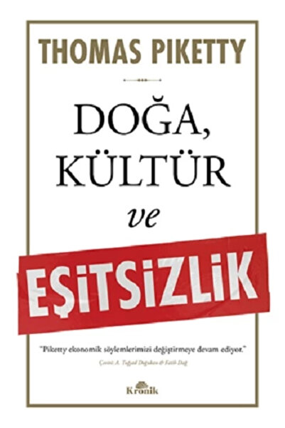 Kronik Kitap Doğa Kültür ve Eşitsizlik