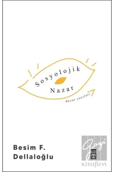 Timaş Yayınları Sosyolojik Nazar