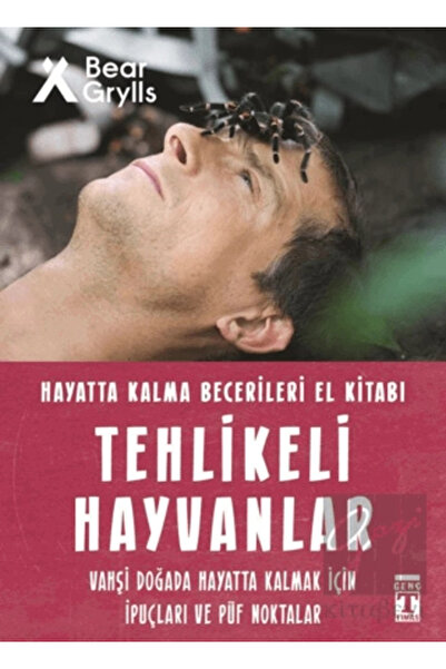 Timaş Yayınları Tehlikeli Hayvanlar - Hayatta Kalma Becerileri El Kitabı 1 BE...