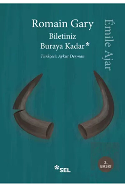 Sel Yayıncılık Biletiniz Buraya Kadar