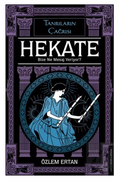 Destek Yayınları Hekate Bize Ne Mesaj Veriyor-Tanrıların Çağrısı