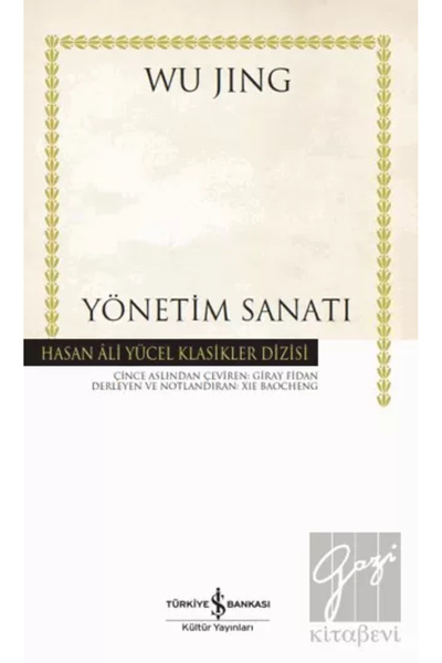 TÜRKİYE İŞ BANKASI KÜLTÜR YAYINLARI Yönetim Sanatı