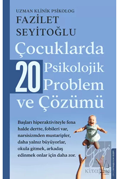 Destek Yayınları Çocuklarda 20 Psikolojik Problem Ve Çözümü