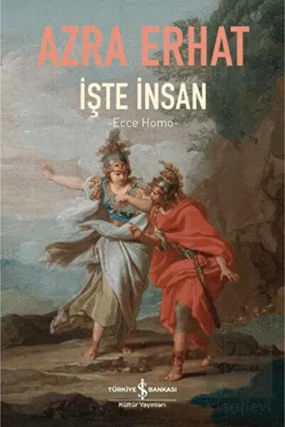 TÜRKİYE İŞ BANKASI KÜLTÜR YAYINLARI İşte İnsan