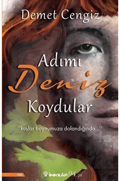 İnkılap Kitabevi Adımı Deniz Koydular Demet Cengiz Kitabı 304 Sayfa