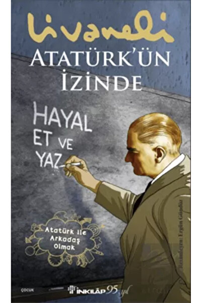 İnkılap Kitabevi ATATÜRK'ÜN İZİNDE