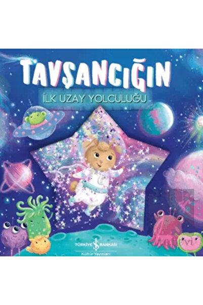 TÜRKİYE İŞ BANKASI KÜLTÜR YAYINLARI *رحلة الأرنب الفضائية الأولى*