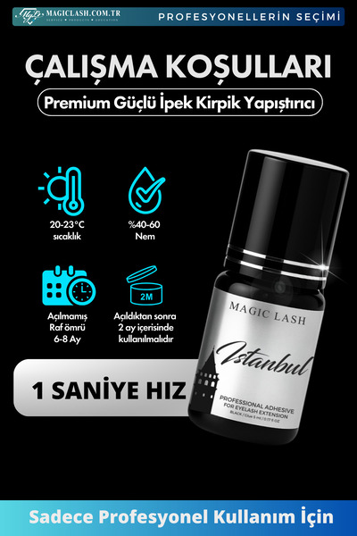 Magic Lash Premium Güçlü Ipek Kirpik Yapıştırıcı Istanbul 0,5-1 Saniye 8 Hafta Kalıcılık