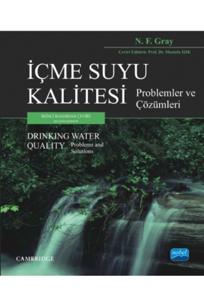 Nobel Akademik Yayıncılık İÇME SUYU KALİTESİ - Drinking Water Quality