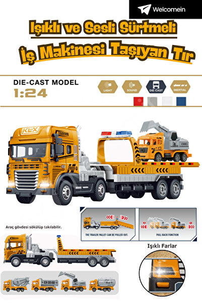 welcomein 1:24 Die-Cast Işıklı Sesli Sürtmeli İş Makinesi Taşıyan Tır – Kepçe...