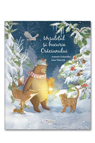 Univers Enciclopedic Junior Ursuletul si bucuria Craciunului