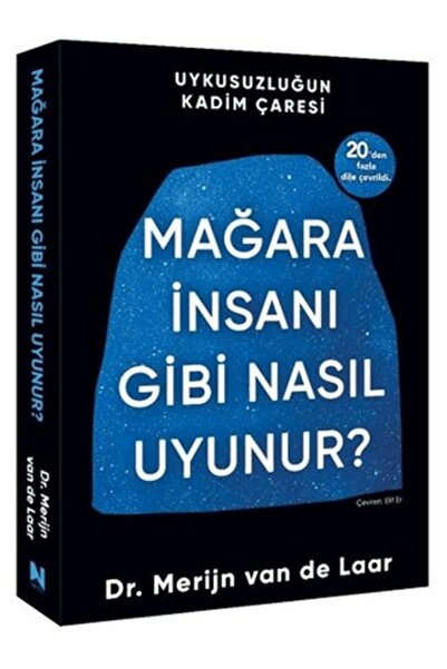 İndigo Kitap Mağara İnsanı Gibi Nasıl Uyunur? Merijn Van De Laar
