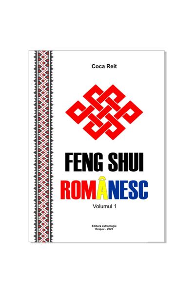 astromagie Feng Shui Romanesc – Vol. 1