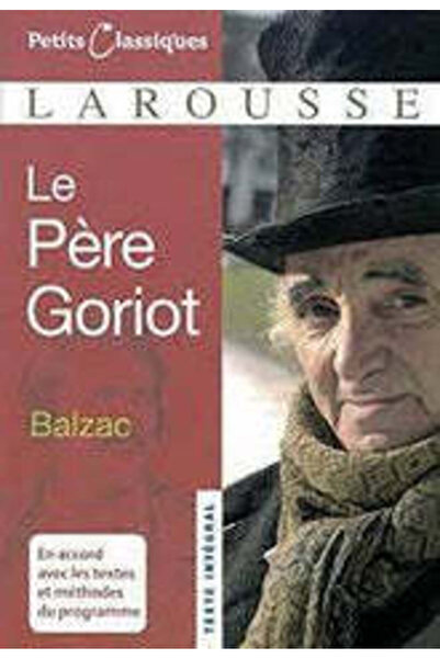 PHINDBOOKS Le Pere Goriot-honore De Balzac-larousse
