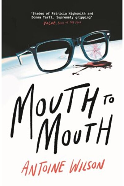 Atlantic Books Gură la gură - Antoine Wilson