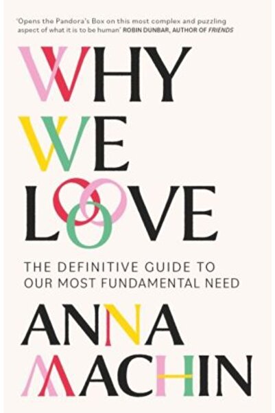 W&N Why We Love: The Definitive Guide to Our Most Fundamental Need