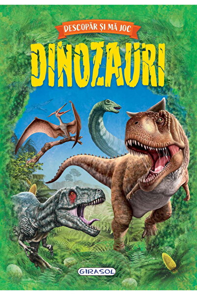 GIRASOL Descopar si ma joc - Dinozauri