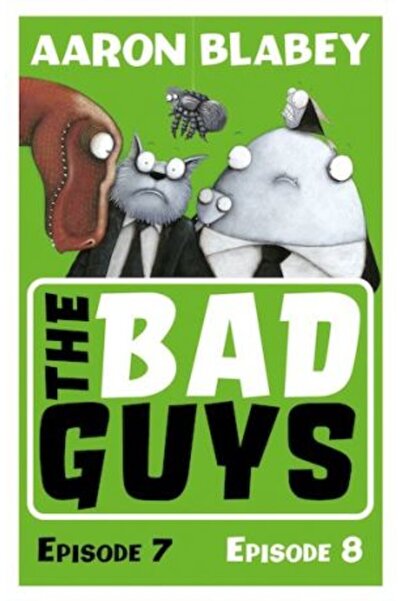 Scholastic Bad Guys: Episoadele 7 și 8