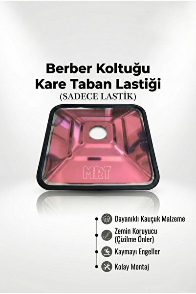 MRT Kuaför Ekipmanları Berber Koltuğu Kare Taban Lastiği - 59x56 cm - Zemin K...