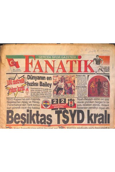 Gökçe Koleksiyon Fanatik Gazetesi 29 Temmuz 1996 - Beşiktaş TSYD Kralı - Düny...