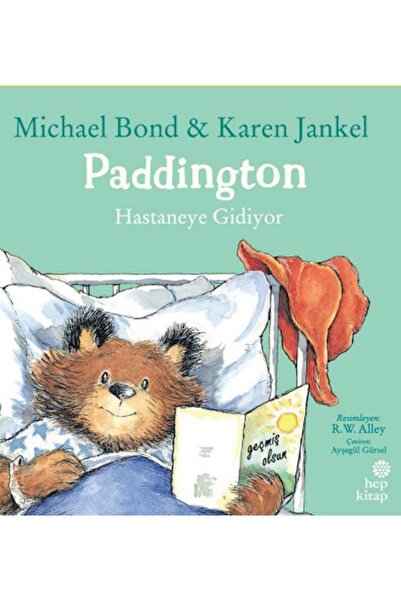 Hep Kitap Paddington - Hastaneye Gidiyor