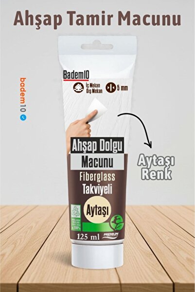 Badem10 (PREMİUM) Ahşap Parke Tamir Macunu AYTAŞI Renk Mobilya Masa Dolgu Çatlak Çizik Giderici 125 ML