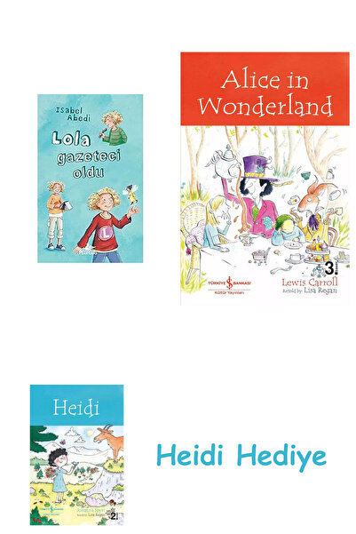 Bloomsbury Η ΛΟΛΑ ήταν η ιδιοκρινήδα + Η Αλίκη στη χώρα των θαυμάτων + Η Χέιντι