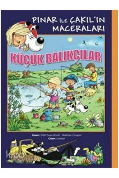 Generic Brand Küçük Balıkçılar / Pınar ile Çakıl'ın Maceraları Edith Soonekindt