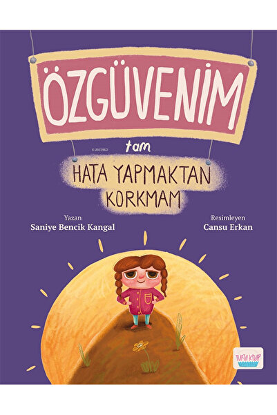 Turta Kitap Özgüvenim Tam Hata Yapmaktan Korkmam Saniye Bencik Kangal