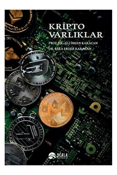 Scala Yayıncılık Kripto Varlıklar Ali İhsan Karacan , Esra Erişir Karacan