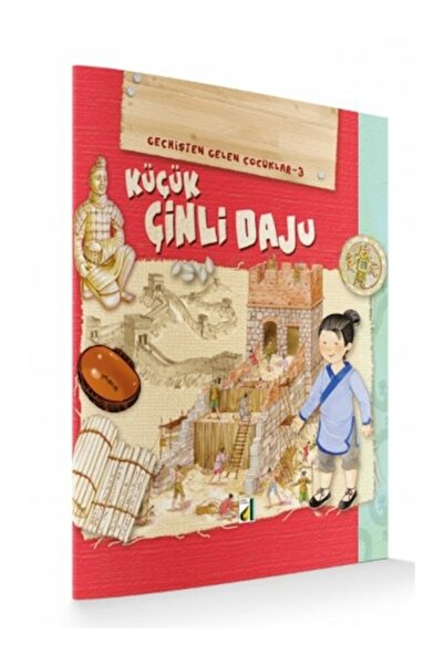 Damla Yayınevi Geçmişten Gelen Çocuklar 3 - Küçük Çinli Daju