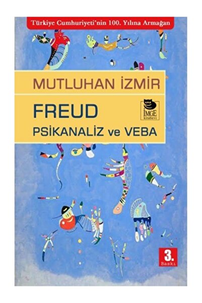 İmge Kitabevi Yayınları Freud Psikanaliz Ve Veba Mutluhan İzmir