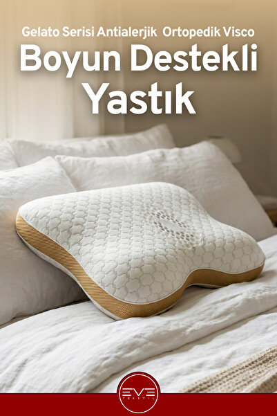 Eve Tekstil Gelato Serisi Boyun Destekli Gold Antialerjik Ortopedik Visco Yastık