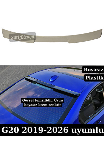 SML Dizayn Bmw G20 Cam Üstü Spoiler G20 Tavan Spoyler Çıta Boyasız 2019-2026