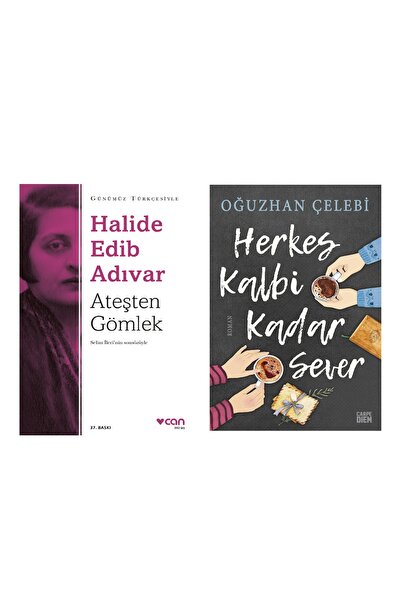 CAN Ateşten Gömlek Halide Edip Adıvar - Herkes Kalbi Kadar Sever - Oğuzhan Çe...