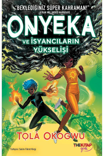 The Kitap Onyeka ve İsyancıların Yükselişi - 2