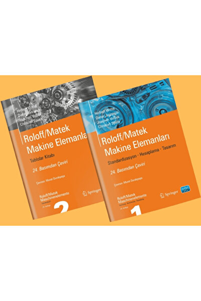 Nobel Akademik Yayıncılık Roloff/Matek Makine Elemanları - Standardizasyon, H...