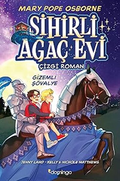 TÜRKİYE İŞ BANKASI KÜLTÜR YAYINLARI Sihirli Ağaç Evi 2: Gizemli Şövalye (Çizg...