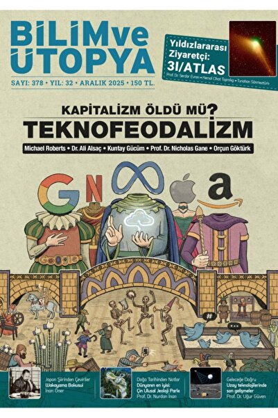 Bilim ve Ütopya Dergisi Yayınları Bilim ve Ütopya Dergi 378.Sayı Aralık 2025