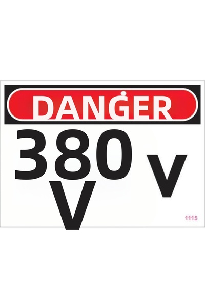 Ethab Ticaret 380 V Danger Warning Sign 25X35 Code:1115